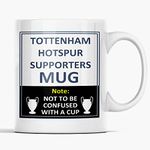 Tottenham Rival Joke Funny New and Easy Office Tea and Coffee Mug Football Supporters Gift