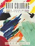 Hair Coloring: A Hands-on Approach