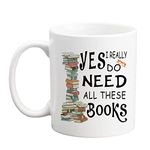 Qsavet Book Lover Mug Gift, Yes I Really Do Need All These Books Mug, Large Book Mug, Bookish Gifts, Librarian Mug, Birthday Present Gifts for Book Lovers, Readers, Writers - 11oz Novelty Coffee Mug