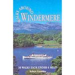 Walks Around Windermere (Dalesman Walks Around)