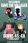 The Legend of Dave the Villager Books 45–48: An unofficial Minecraft series (Dave the Villager Collections)