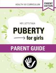 Hey, Let's Talk- Puberty for Girls,