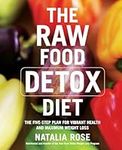 The Raw Food Detox Diet: The Five-S