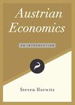 Austrian Economics: An Introduction: 5 (Libertarianism.Org Guides)