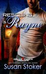 Rescuing Rayne: An Army Special Forces Military Romance