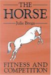 Fitness and Competition (The Horse)