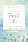 Becoming a Woman of Faith (Bible St