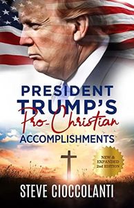 President Trump's Pro-Christian Accomplishments