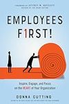 Employees First!: Inspire, Engage, 