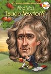 Who Was Isaac Newton?