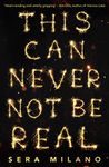 This Can Never Not Be Real: The most compelling book of 2021 for young adults, for fans of Eleanor Oliphant is Completely Fine, Jennifer Niven and Holly Jackson.