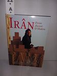 Iran: Persia: Ancient & Modern (Odyssey Guides)