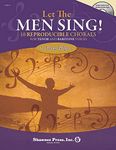 Let the Men Sing!: 10 Reproducible Chorals for Tenor and Baritone Voices