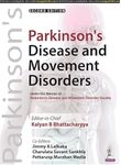 Parkinson’s Disease and Movement Disorders: Under the Banner of Parkinson's Disease and Movement Disorder Society