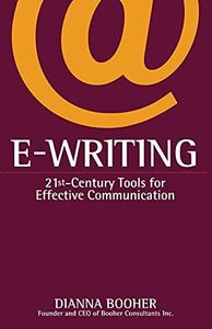 E-Writing: 21st-Century Tools for Effective Communication