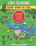 Lake Pleasant Giant Book of Fun: Coloring, Games, Journal Pages, and special Lake Pleasant memories!