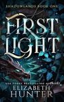 First Light: A Romantic Portal Fant