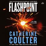 Flashpoint: An FBI Thriller (The FBI Thrillers)