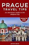 Prague Travel Tips: An American's G