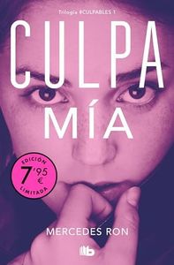 Culpa mía (Campaña de verano edición limitada) (Culpables 1) (CAMPAÑAS)