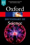 A DICTIONARY OF SCIENCE 7E P