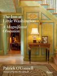 The Inn at Little Washington: A Magnificent Obsession