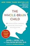 The Whole-Brain Child: 12 Revolutio