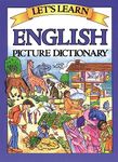 Let's Learn English Picture Dictionary (JUV. LANG)