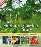 The Findhorn Garden Story: Inspired