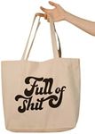 Handmade Funny Tote Bag | Full of Shit | gifts for women, unisex gifts, funny gifts, large tote bag