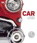 Car: The Definitive Visual History of the Automobile