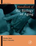 HANDBOOK OF THE BIOLOGY OF AGING, 9TH EDITION (Handbooks of Aging)