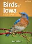 Birds of Iowa Field Guide (Bird Identification Guides)