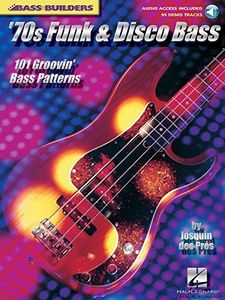 '70s Funk & Disco Bass: 101 Groovin' Bass Patterns (Bass Builders) - Bk/Online Audio