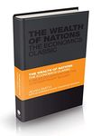 The Wealth of Nations: The Economics Classic - A Selected Edition for the Contemporary Reader