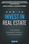 How to Invest in Real Estate: The U