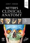 NETTERS CLINICAL ANATOMY WITH ACCESS CODE 5ED (PB 2022)