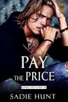 Pay the Price: A Dark New Adult Rom