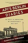 Api’s Berlin Diaries: My Quest to U