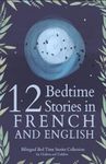 12 French Bedtime Stories for Kids: