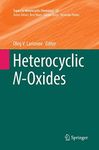 Heterocyclic N-Oxides: 53 (Topics i