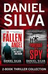 Daniel Silva 2-Book Thriller Collection: Two breathtaking crime thrillers from a New York Times bestseller