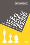 365 Chess Master Lessons: Take One