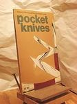 Pocket Knives: Collector's Illustra