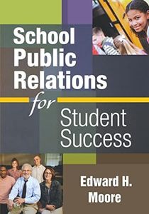 School Public Relations for Student Success