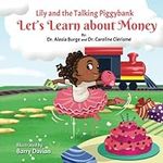 Lily and the Talking Piggybank: Let