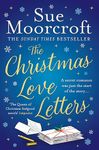 The Christmas Love Letters: a snow-dusted, heartwarming new Christmas romance to cosy up with on cold winter nights!