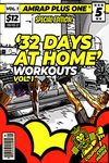 32 Days 'At Home Workouts' (AMRAP Plus One Training Programs)