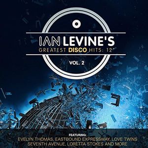 Ian Levine's Greatest Disco Hits: 12 Collection, Vol. 2