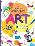 Complete Book of Art Ideas: 1